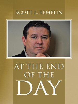 cover image of At the End of the Day